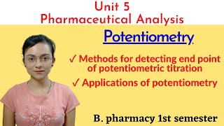 Methods to determine end point of potentiometric titration  Applications of potentiometry Panalysis [upl. by Siramaj]