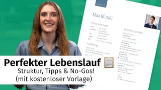 Perfekter Lebenslauf 📋 Struktur Tipps amp NoGos mit kostenloser Vorlage [upl. by Sokil]