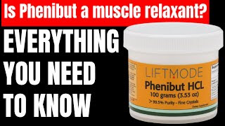 Is Phenibut a muscle relaxant [upl. by Yhtrod]