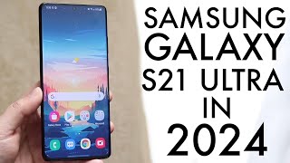 Samsung Galaxy S21 Ultra In 2024 Still Worth Buying Review [upl. by Eitsrik]