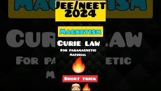 curie law for paramagnetic material🔥🔥🤯 neet2024 [upl. by Necyla]