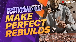 How To PERFECTLY Rebuild A Club In FM24 [upl. by Aisor]