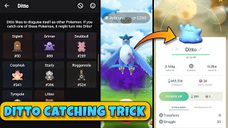 How to Catch Ditto in Pokemon Go  Ditto All Disguise in Pokemon GO  Pokemon Go Ditto Catching [upl. by Oiralednac]