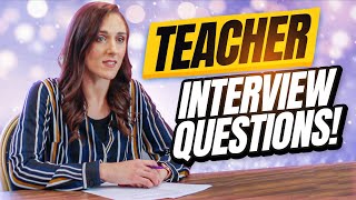 TEACHER Interview Questions and Answers [upl. by Chen]