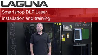 SmartShop® DLP Laser Installation and Training  Laguna Tools [upl. by Landy]