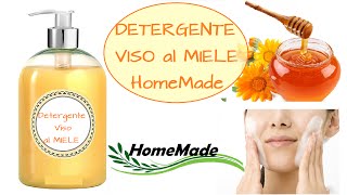 DETERGENTE VISO AL MIELE per tutti i tipi di pelle FAI DA TE in 1 minuto  Homemade HONEY Face Wash [upl. by Lehplar]