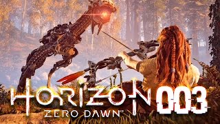 ERSTE SCHRITTE in der WILDNIS 🌟 HORIZON  ZERO DAWN 003 [upl. by Heath]