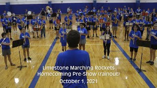 Limestone Marching Rockets Homecoming PreShow Fight Song [upl. by Airretnahs]