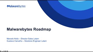 MALWAREBYTES Presentación Comercial  Nuevos lanzamientos y características soluciones Malwarebytes [upl. by Mllly]