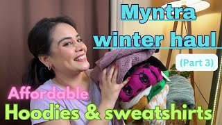 Myntra affordable winter haul part 3  edgyetika  3 bottom wear  sweatshirts myntrahaul myntra [upl. by Hayyifas19]