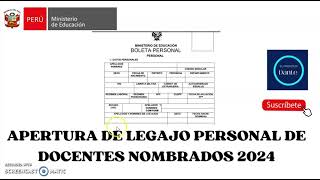 APERTURA DEL LEGAJO PERSONAL DOCENTES NOMBRADOS 2024 [upl. by Namajneb]