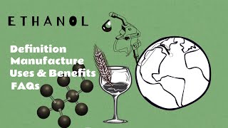 What is Ethyl Alcohol or Ethanol [upl. by Aihsenod]