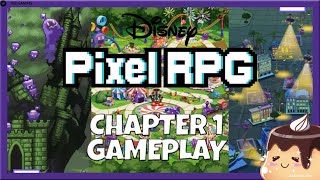 Disney PIXEL RPG Gameplay Walkthrough Part 1 Princess Saga Aurora Heroes VS Mysterious Preview [upl. by Calise]