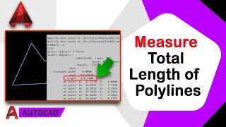 How to measure total length of polylines in AutoCAD [upl. by Resiak162]