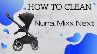 How to Wash a Nuna Mixx Next Stroller [upl. by Granville489]