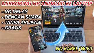 CARA Menampilkan Layar HP Android Di Laptop  Mirroring HP KE PC Dengan Suara Via WIFI [upl. by Legge]