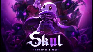 Skul The Hero Slayer  Tập 2 Cho kè [upl. by Namdor]