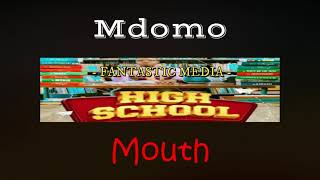 Harmonize  Mdomo Lyrics  SWAHILI ENGLISH  FANTASTIC LYRICS  HIGH SCHOOL [upl. by Hareehahs]