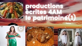 وضعيات ادماجية حول التراث الجزائري الرابعة متوسط فرنسية 🤗 productions écrites sur le patrimoine 4AM [upl. by Anatnahs]