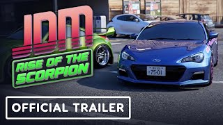 JDM Rise of the Scorpion  Official New Release Date Trailer [upl. by Smitty]