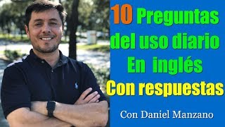 10 PREGUNTAS MUY NECESARIAS EN INGLÉS y RESPUESTAS [upl. by Nolrah372]