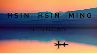 Hsin Hsin Ming Hindi by Sengcan Part 1 [upl. by Emeline88]