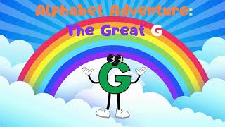 MiniSpark Alphabet Adventure The Great G [upl. by Silliw804]