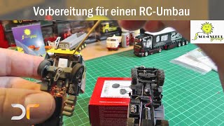 DIY Vorbereitung Tutorial zum Umbau eines Herpa Trucks vom Standmodell zum Fahrmodell  RC 187 [upl. by Toulon]