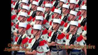 Venu volontaire  Chants de la Legion etrangere Songs of the French foreign legion [upl. by Fraya]