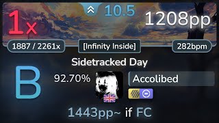 105⭐ Accolibed  VINXIS  Sidetracked Day Infinity Inside HDDT 9270  1208pp 1❌  osu [upl. by Manton]