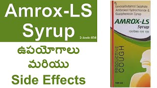 AmroxLS Syrup Uses and Side Effects in Telugu  Cough Syrup Dry Cough Syrup [upl. by Spiro]