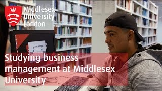 Studying a Business Management Degree at University  Middlesex University [upl. by Lilaj]