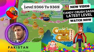 Candy Crush Saga Level 9366 to 9369  Latest Levels candycrushsaga [upl. by Wendall]