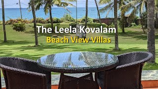 2022M04 Exclusive Tour of the Leela Kovalam Beach View Villas  The Leela Kovalam  A Raviz Hotel [upl. by Eldoree]