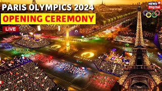 Paris Olympics 2024 Opening Ceremony Live  Olympic Games Paris 2024 Live  Paris Olympics 2024 LIVE [upl. by Neelsaj998]