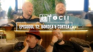 La Tocii Episodul 12  Catalin Bordea amp Nelu Cortea [upl. by Alisen201]