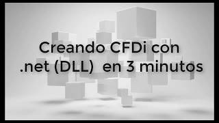 Ejemplo DLL CFDi 40 y 33 codigo fuente  En 3 minutos o menos [upl. by Durant]