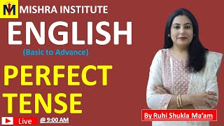 English By Ruhi Shukla Maam Perfect Tense [upl. by Allisan911]