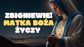 MODLITWA URODZINOWA ZA ZBIGNIEWA 🙏  Modlitwa Do Matki Bożej [upl. by Kcerb740]