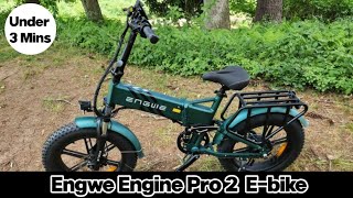 Engwe Engine Pro 2 e bike review under 3 Mins [upl. by Zohar545]