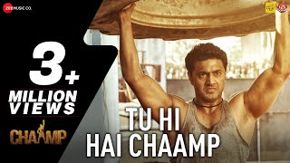 Tu Hi Hai Chaamp  Chaamp  Dev amp Rukmini  Raj Chakraborty  Jeet Gannguli [upl. by Delija]