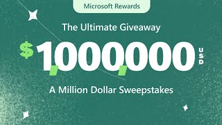 Microsoft Rewards 1 Million Ultimate Giveaway Sweepstakes [upl. by Kerwin]