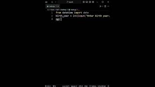 PYTHON PROJECT IDEAS FOR BEGINNERS  AGE CALCULATOR🎉 python programming coding shorts [upl. by Sidnala700]