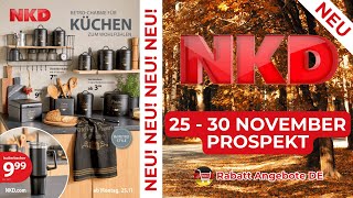 NKD Werbung Prospekt  Rabatt Angebote DE  Angebote ab 25112024 [upl. by Beach]