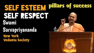 Self control and Self esteem  Two pillars of success  Swami Sarvapriyananda lectures [upl. by Pol472]