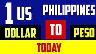 1 Us dollar to Philippines Peso Today Latest Updates [upl. by Ebehp971]