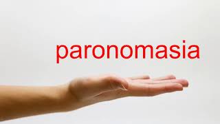 How to Pronounce paronomasia  American English [upl. by Zeugirdor]