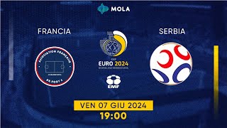 FRANCIASERBIA LIVE  EURO 2024 MINI FOOTBALL  MOLA TV [upl. by Menell]