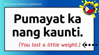 40 FILIPINO PHRASES amp SENTENCES FOR SPEAKING PRACTICE  englishtagalogspeakingpractice [upl. by Anole987]