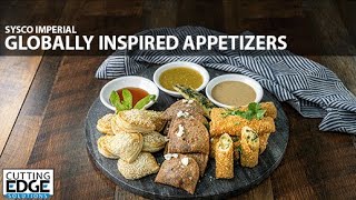 Sysco Imperial Globally Inspired Appetizers [upl. by Arratahs]